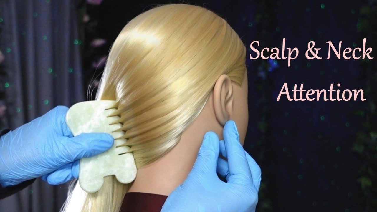 ASMR Scalp & Neck Attention for Tingles & Relaxation (Whispered)