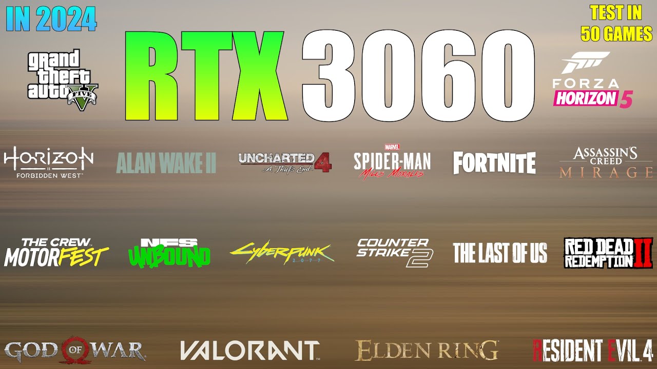 RTX 3060 : Test in 50 Games in 2024 - Really a Budget Beast!