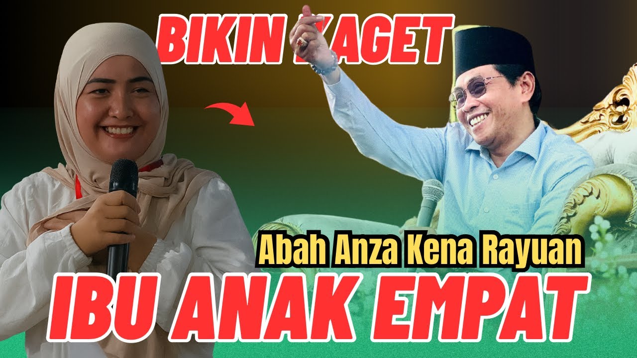 KH ANWAR ZAHID TERBARU | ABAH ANZA KAGET, TERNYATA ANAKNYA 4