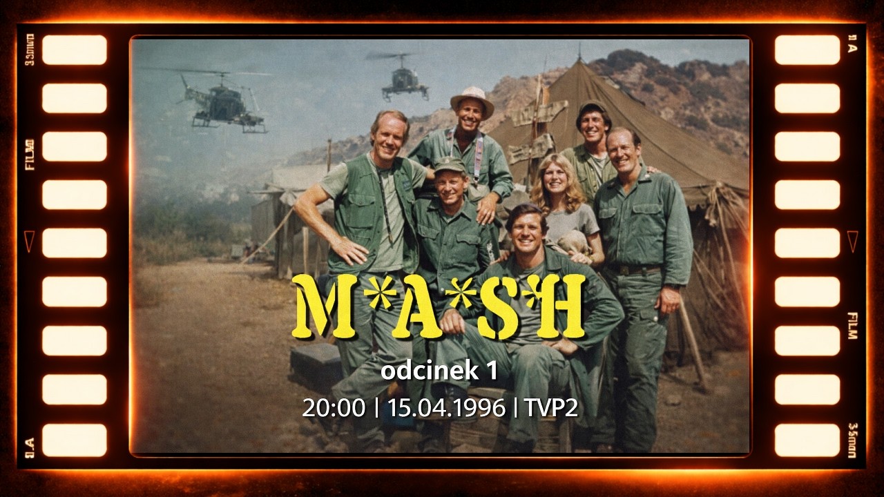 1996.04.15 ▪ 20:00 ▪ TVP2. M*A*S*H - odc. 1 (fragmenty)