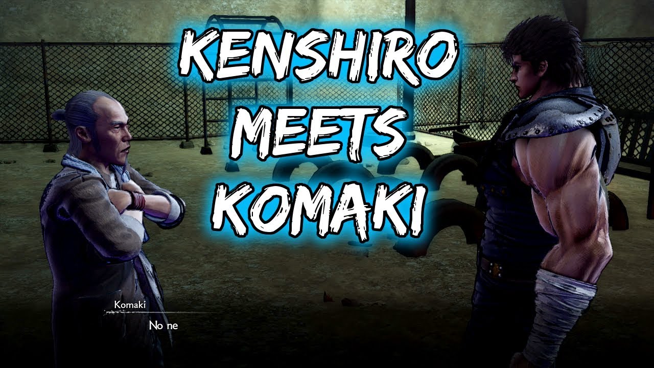 Fist of the North Star: Lost Paradise - Kenshiro Meets Komaki (EXTRA HARD)