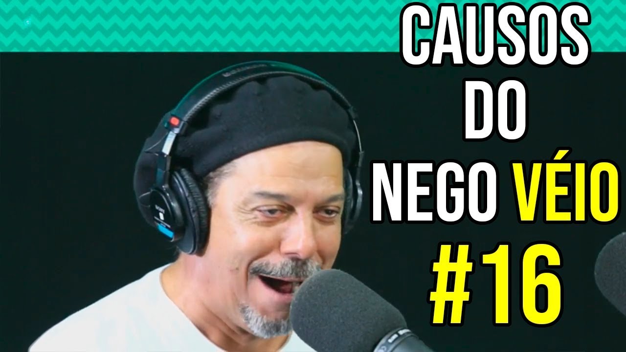 Causos Do Nego V&Eacute;Io #16