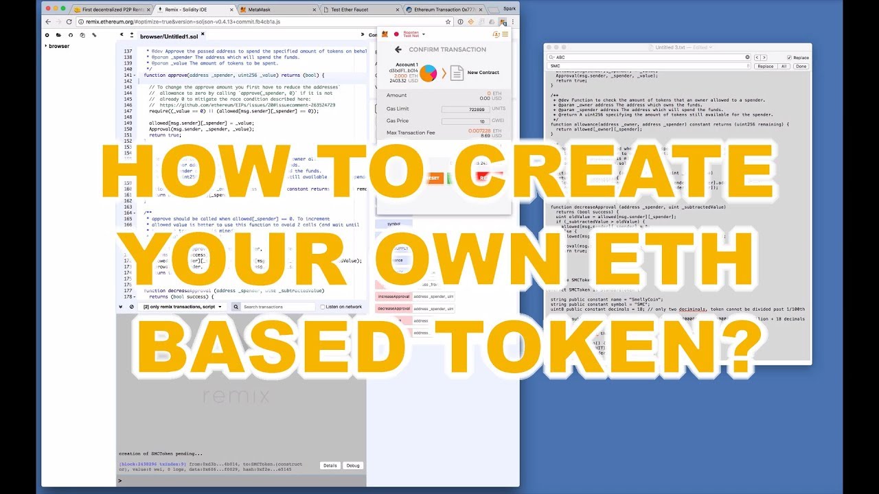 Demo on How to Create your Own Ethereum Based Token on Ropsten Test Network With Metamask