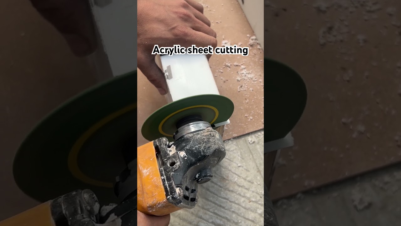 Acrylic sheet, cutting with grinder, easy technique for best finishing #acrylicfabrication #shots