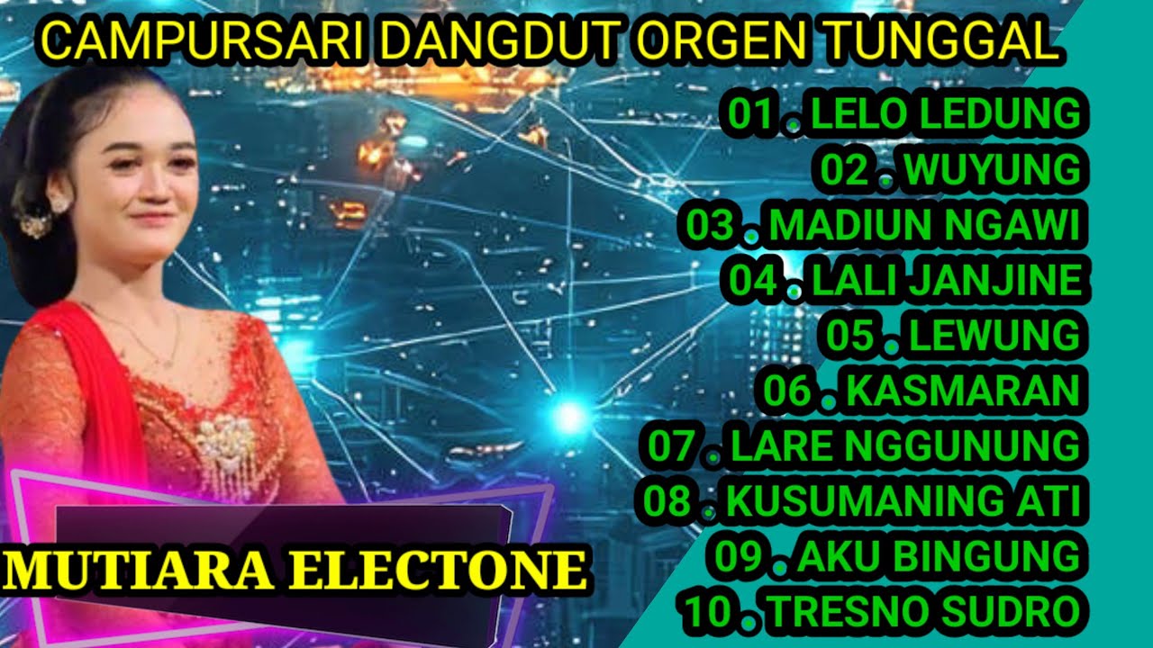 CAMPURSARI MODERN DANGDUT ORGEN TUNGGAL KOLEKSI TEMBANG JAWA TERBAIK 2025 , NYAMPLENG BANGET 