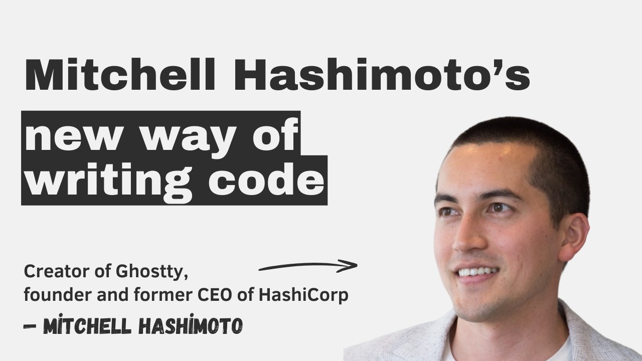 Mitchell Hashimoto&rsquo;s new way of writing code