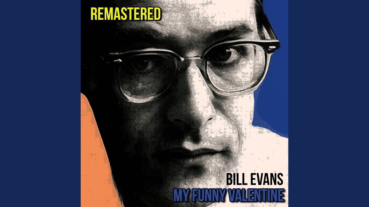 My Funny Valentine (Remastered)