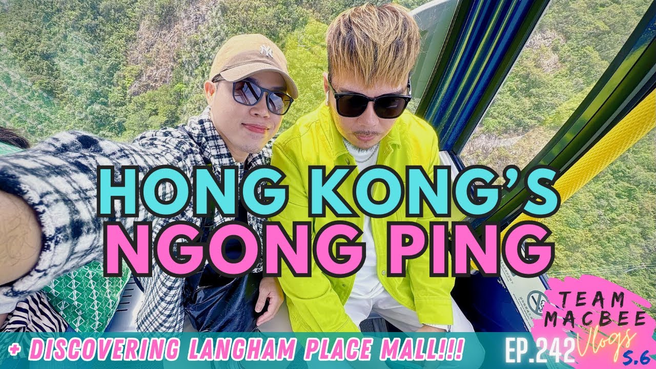 Hong Kong's NGONG PING: Cable Car & Giant Buddha