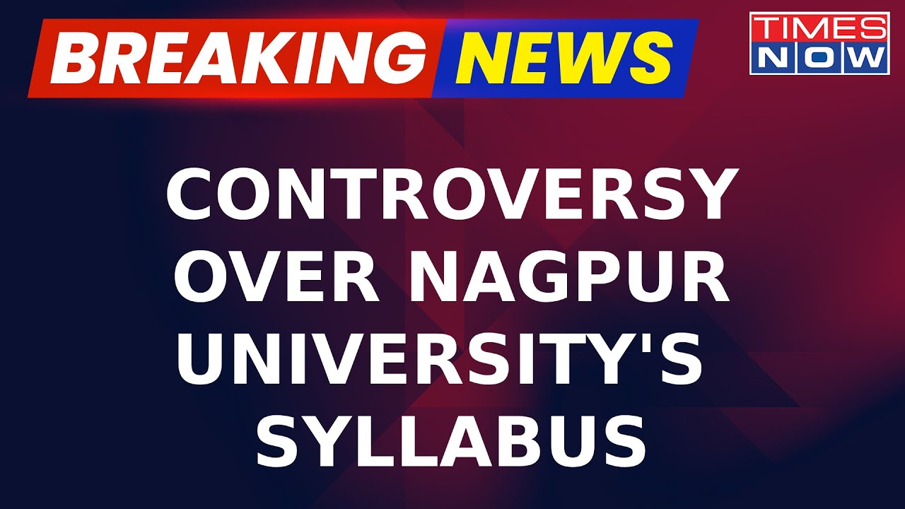 Breaking News: Nagpur University Tweaks Syllabus, Cong Asks &lsquo;What Is There To Teach In BJP History?&rsquo;