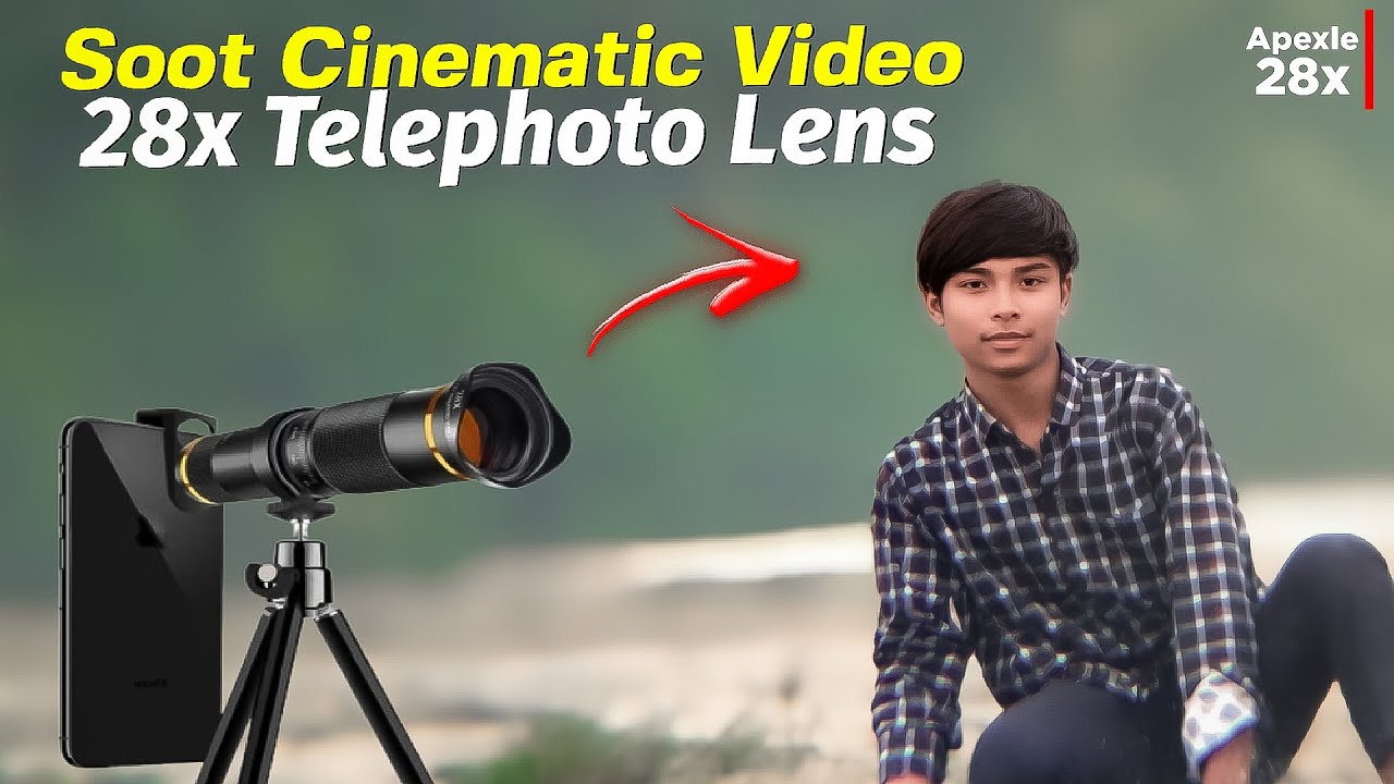how to shoot cinematic video || Apexel 28x Telephoto Mobile Lens || DSLR Quality Videography 