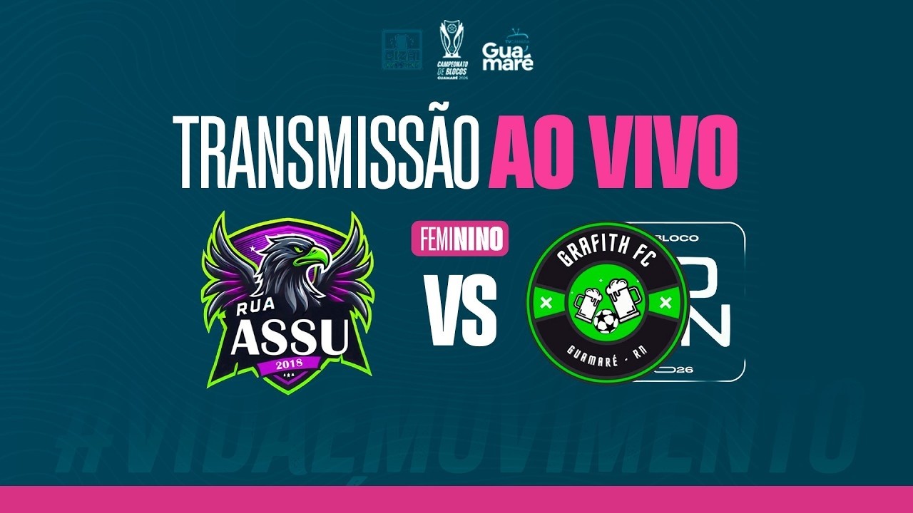 TV CÂMARA DE GUAMARÉ: RUA ASSU X GRAFITH FC (FEMININO)