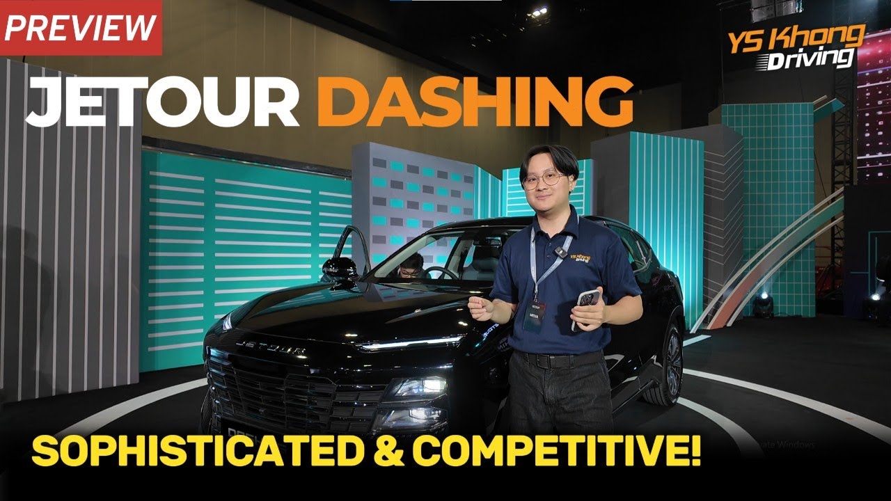 Jetour Dashing  Launched in Malaysia - RM109,800-116,800, highly competitive pricing! [First Look]