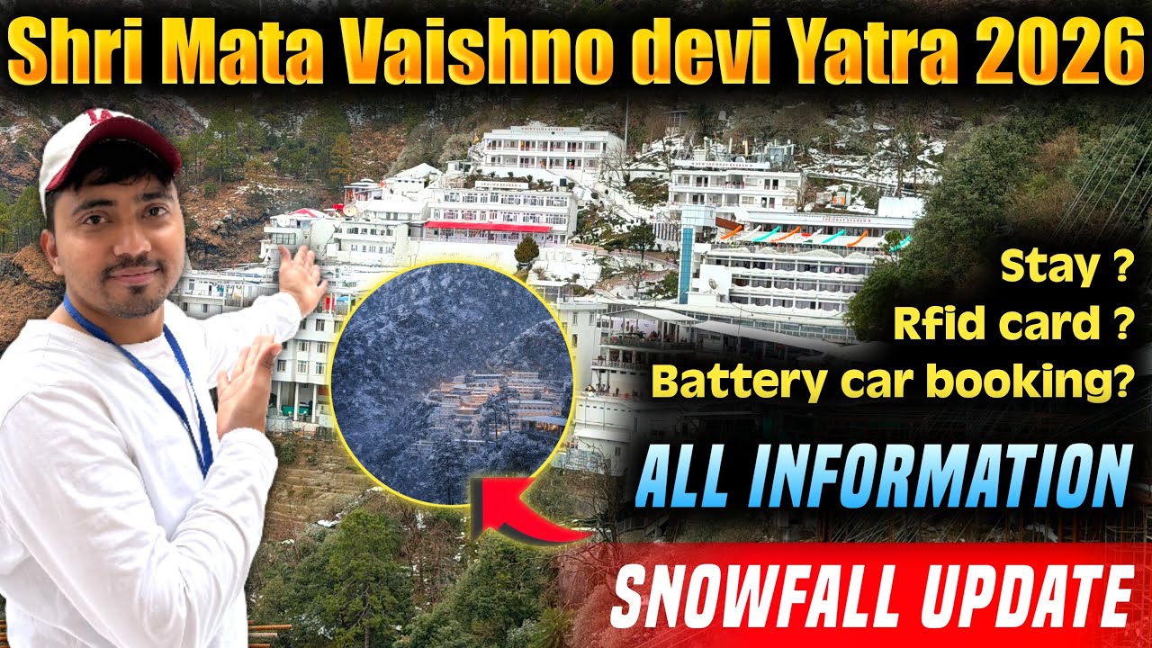 Shri Mata Vaishno devi Yatra 2026 , Snowfall & Weather Update | Katra Vaishno devi 🙏🏻