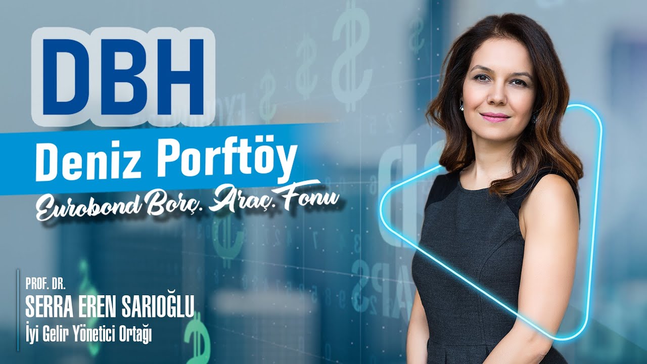 DBH Deniz Portföy Eurobond Borçlanma Araçları Fonu