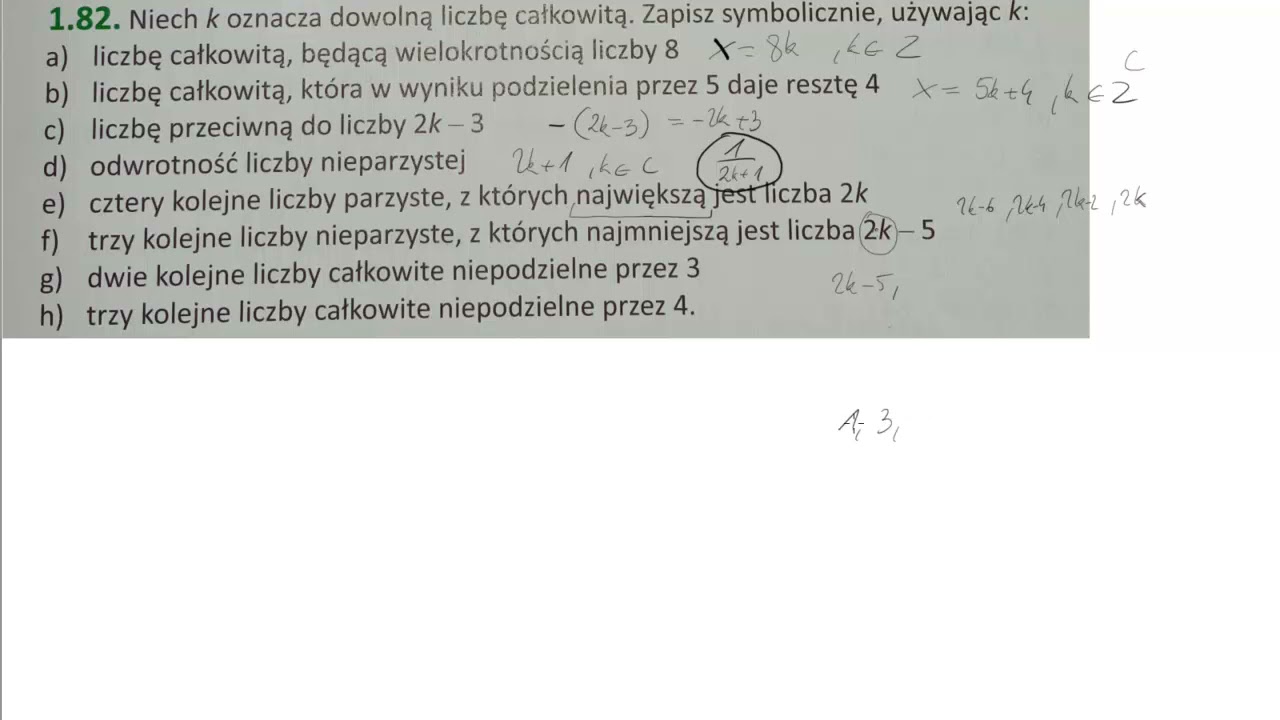 1 82 Niech k oznacza dowolną liczbę całkowitą  Zapisz symbolicznie, używając k