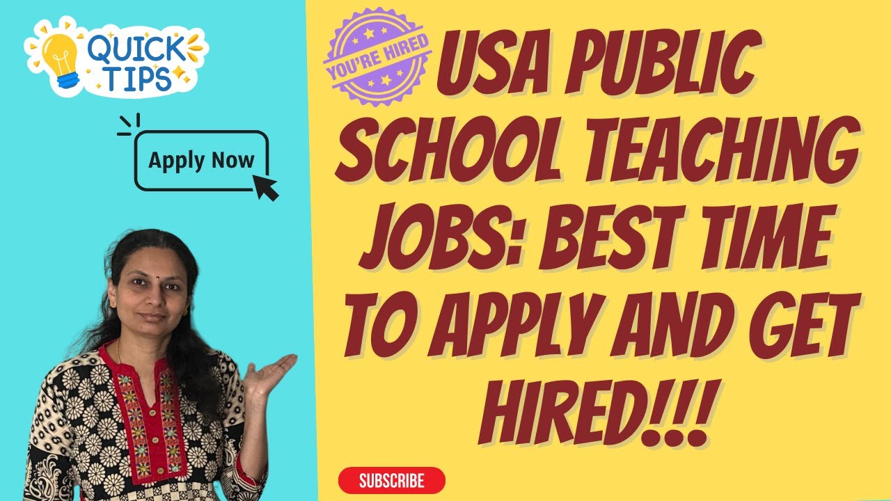 When to Apply for Teacher Jobs in USA Public Schools - Hiring Timeline Explained! Useful Tips!