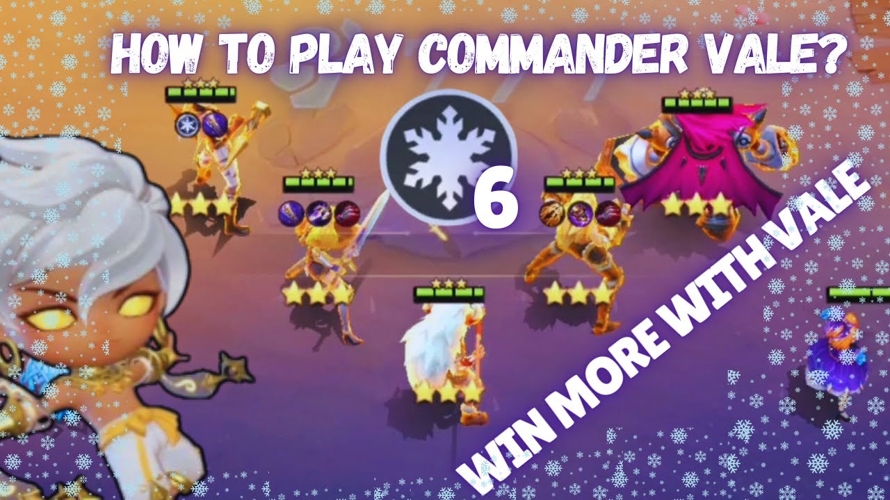 HOW TO PLAY VALE IN MAGIC CHESS GOGO EFFECTIVELY? COMMANDER VALE TUTORIAL