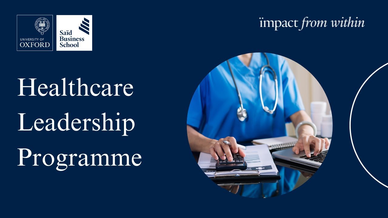 Oxford Healthcare Leadership Programme | 2025
