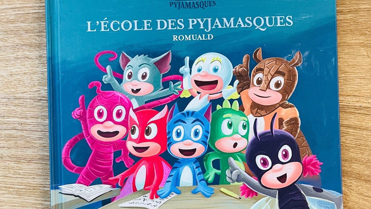L’école des Pyjamasques