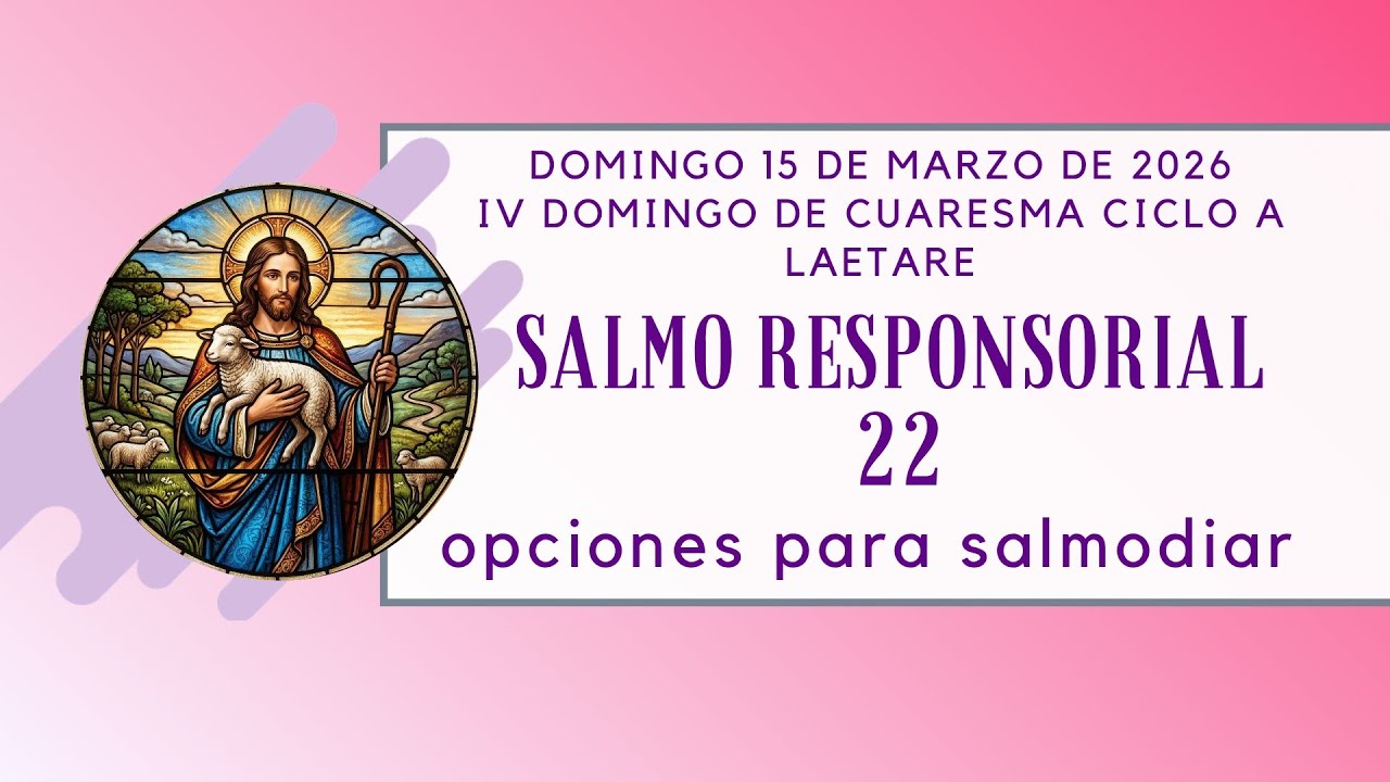 Opciones para salmos del 15 de marzo de 26 salmo 22