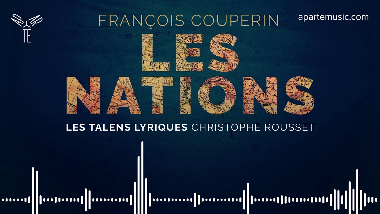 Couperin: Les Nations - Second Ordre 