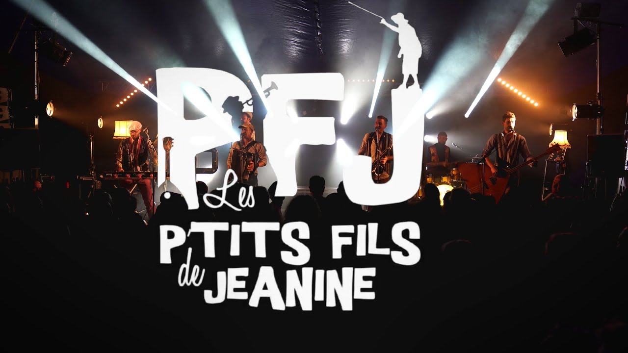 Les P'tits Fils de Jeanine  - Live Tournée  (Vidéo Officiel)