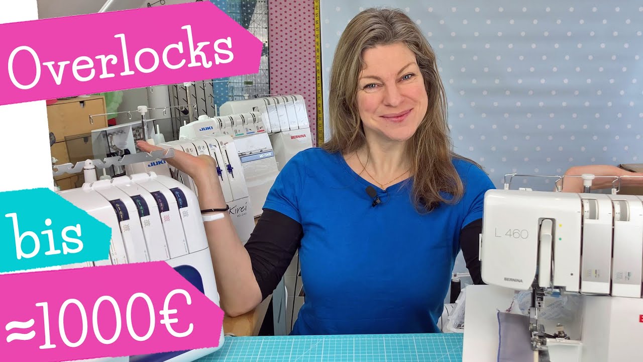 Die besten Overlock Maschinen bis um die 1000€ | Overlock Test Overlock Review | mommymade