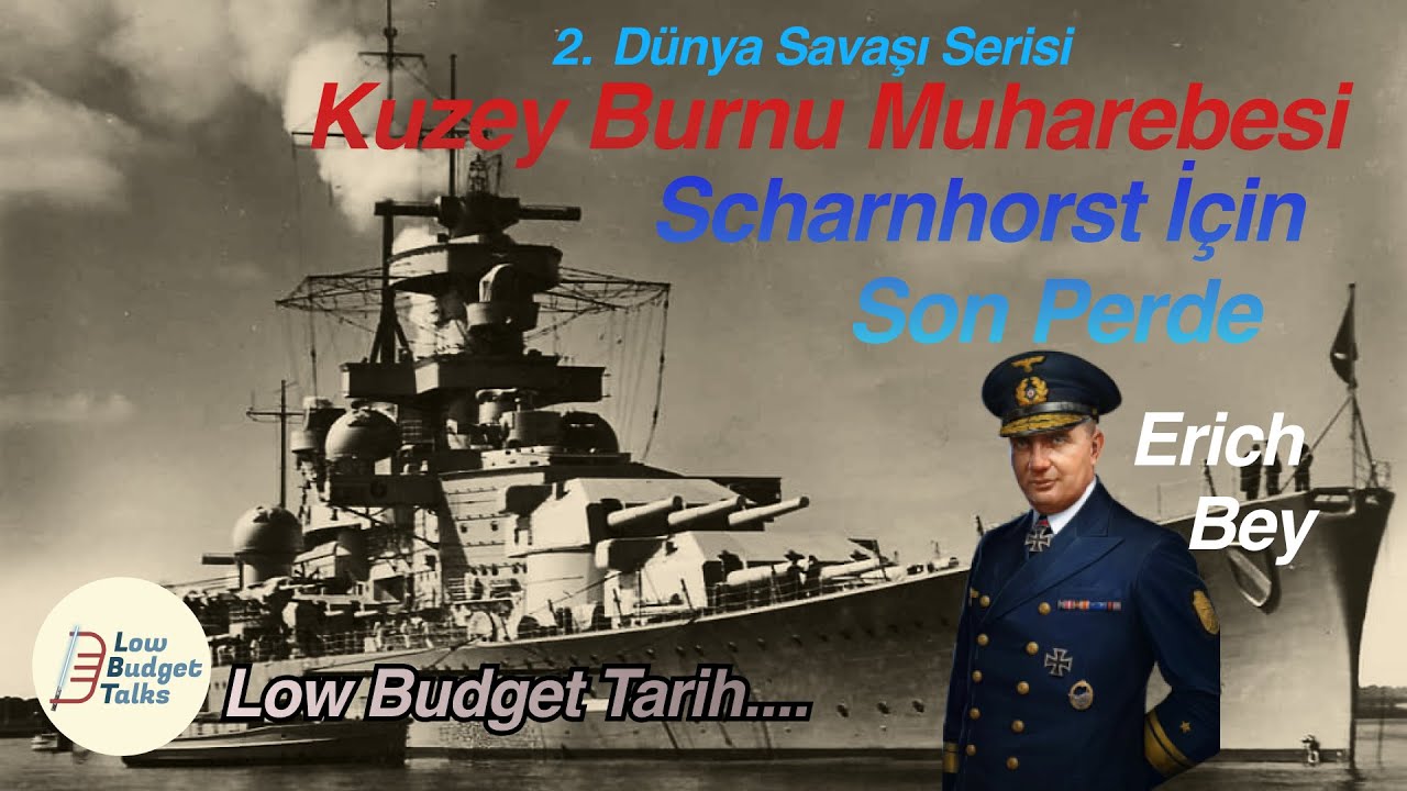 2. Dünya Savaşı | Kuzey Burnu Muharebesi | Scharnhorst İçin Son Perde