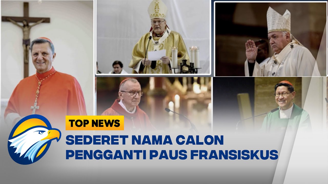 Sederet Nama Calon Pengganti Paus Fransiskus - [Top News