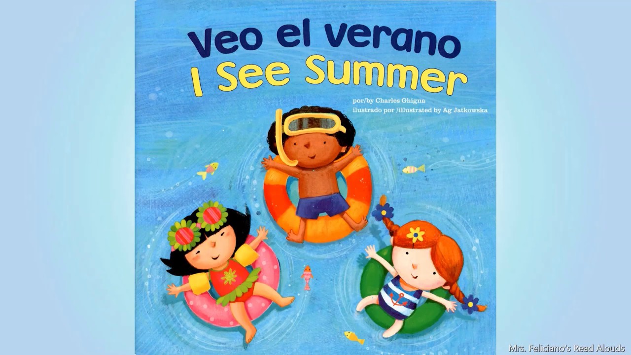 I See Summer / Veo el verano (English)