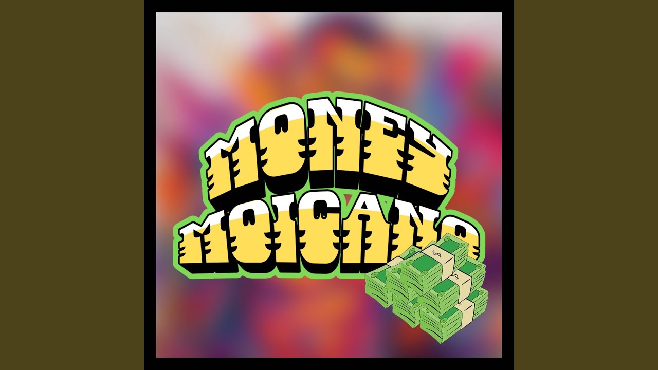 Money Moicano