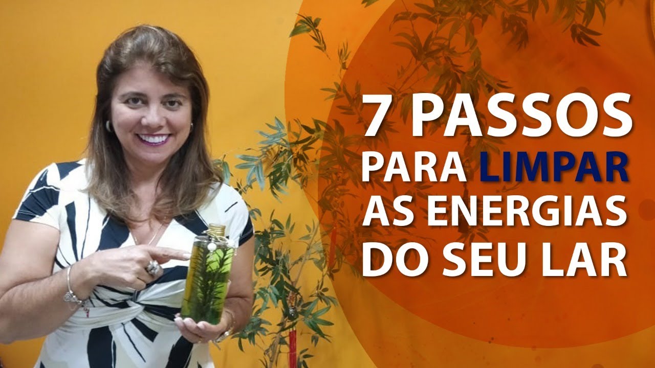 07 PASSOS PARA LIMPAR A ENERGIA DO SEU LAR - FENG SHUI