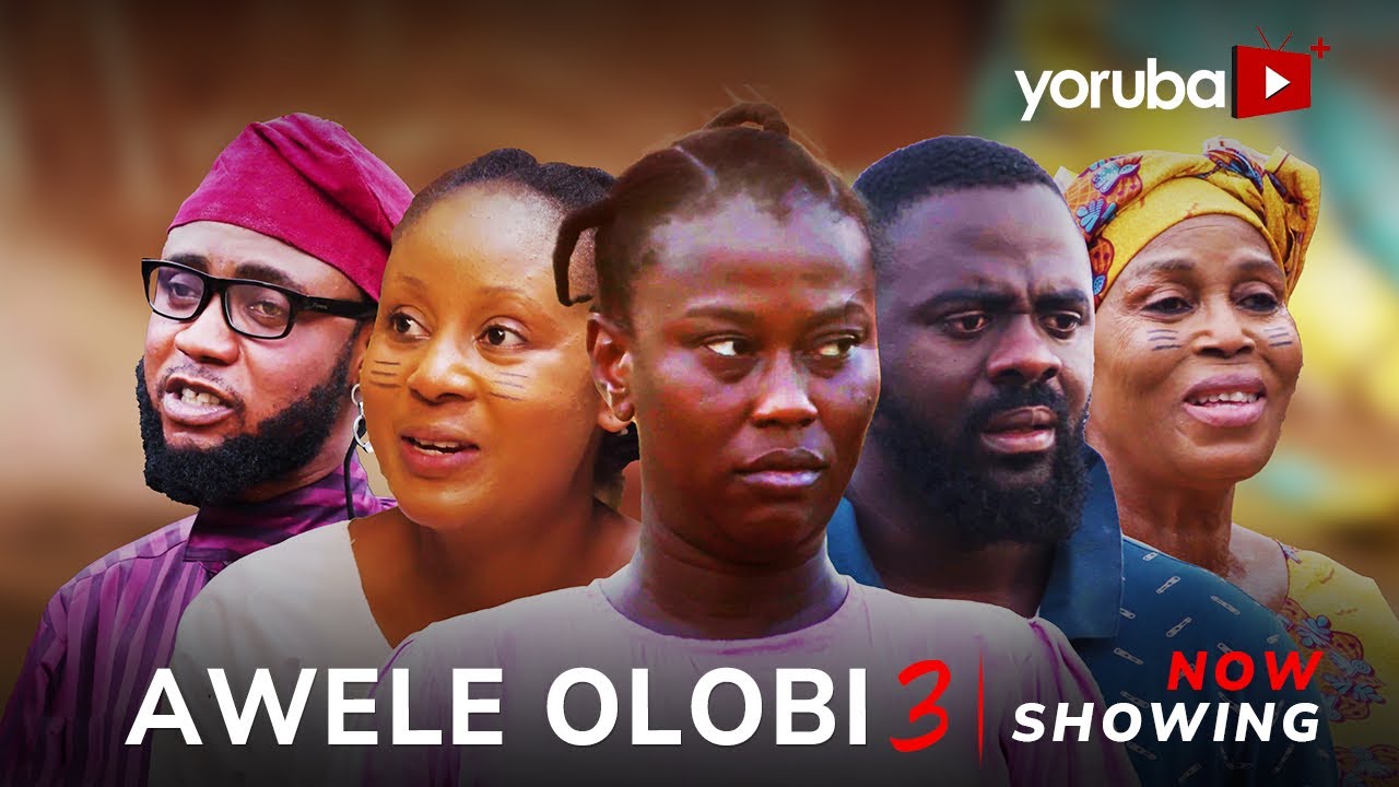 Awele Olobi 3 Yoruba Movie 2026 Drama | Juliet Jatto, Tunde Aderinoye, Feranmi Oyalowo,Jire Ogunleye