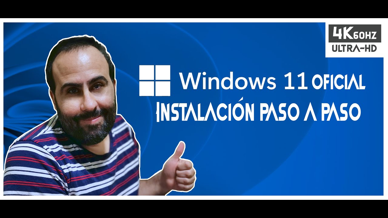 [HOW TO] Instalación limpia de Windows 11 oficial, explicada paso a paso [4K@60]