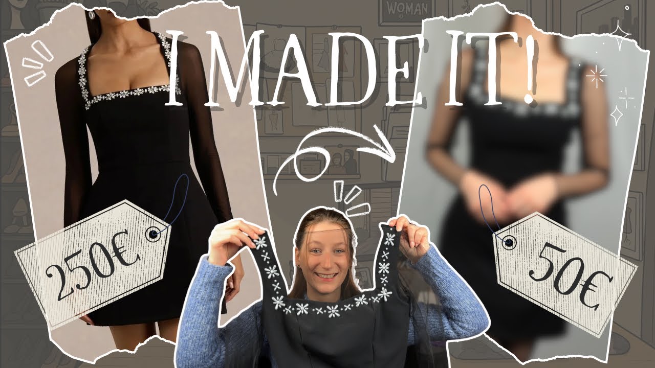 I recreated a 250€ dress for 50€ (and almost ruined it)