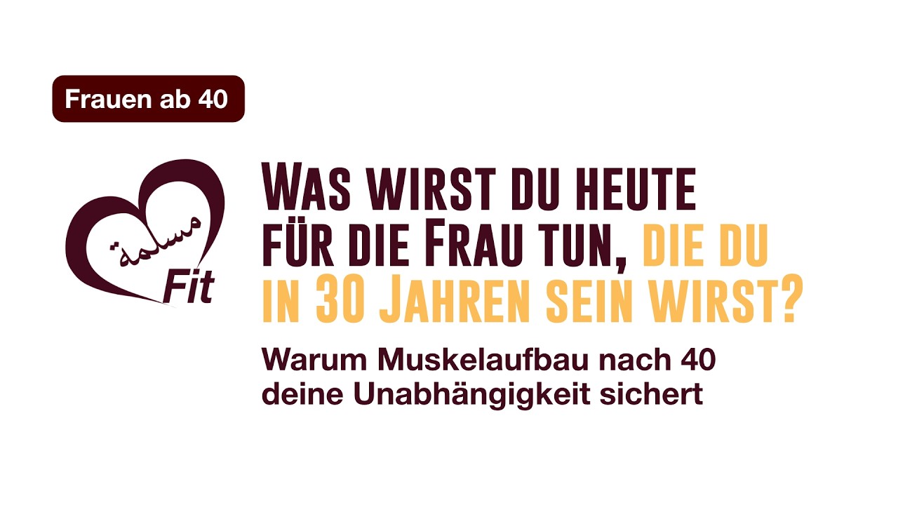 Was wirst du heute für die Frau tun, die du in 30 Jahren sein wirst