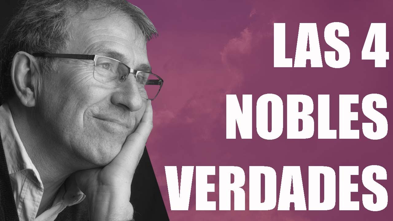 Las 4 nobles verdades - Joan Garriga