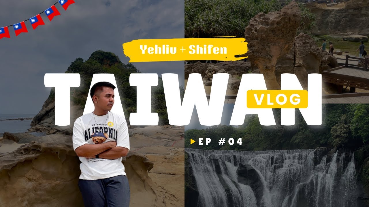 Taiwan Vlog 4 | Yehliu Geopark, Jiufen Old Street, Shifen Waterfall & Shifen Old Street 🇹🇼