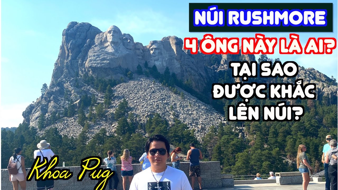 Núi Rushmore - Biểu Tượng Của Nước Mỹ