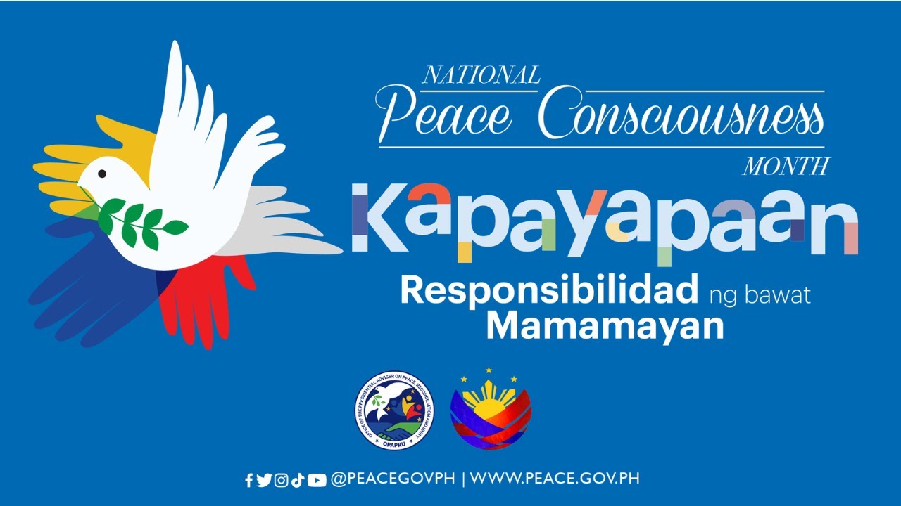#PeaceMonth2023: Kapayapaan, Responsibilidad ng Bawat Mamamayan