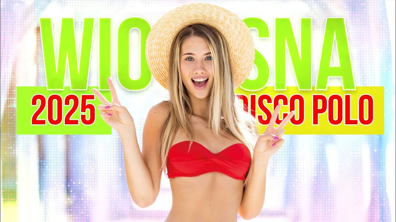 🌸🎶 Wiosna 2025 - Mega Hity Disco Polo! 🌞🔥💃🕺