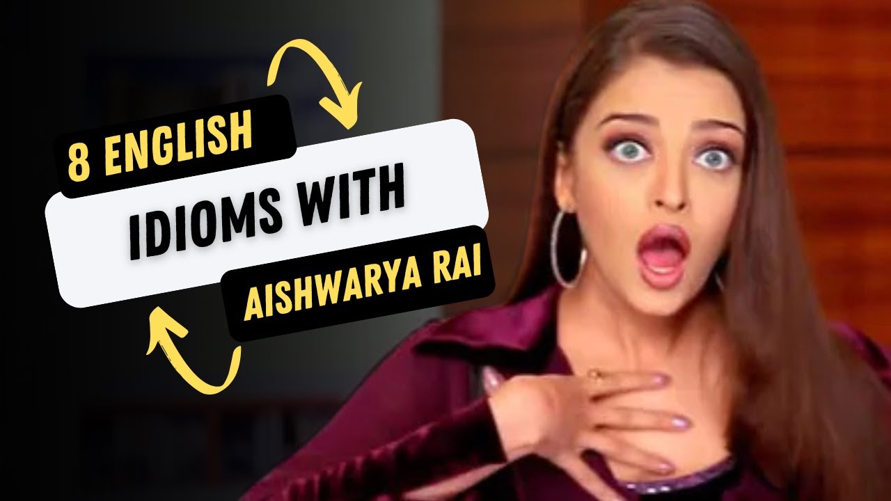 8 Idioms with Aishwarya I Pronunciation and Speaking practice