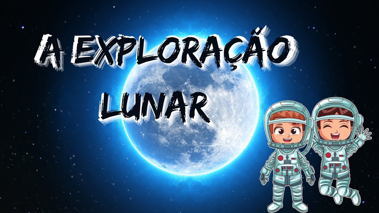 A explora&ccedil;&atilde;o lunar