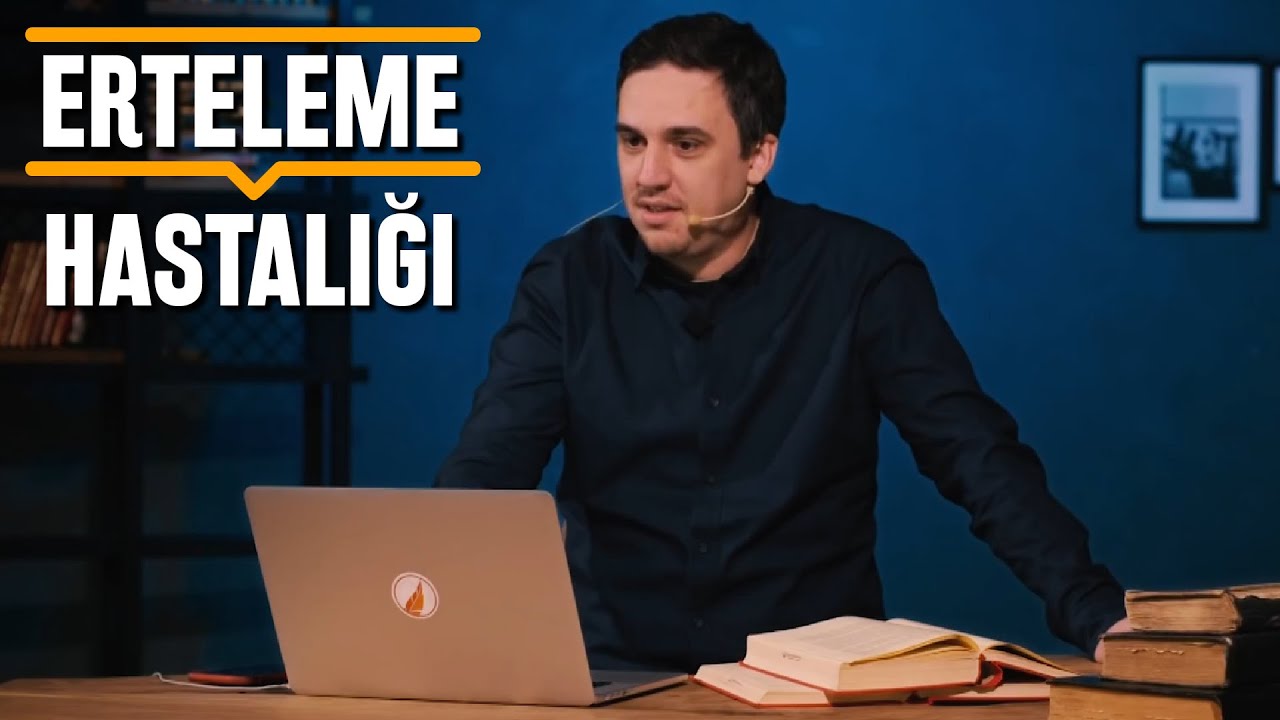 Erteleme Hastalığı - 