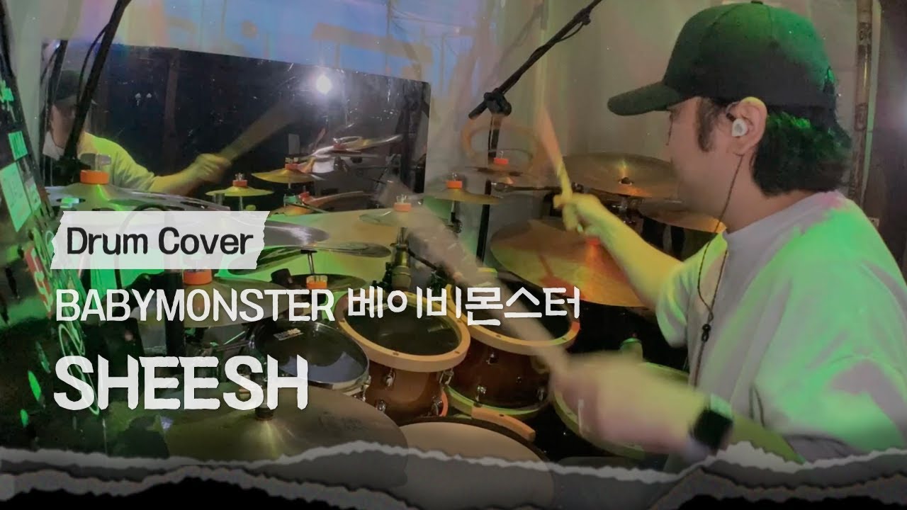 BABYMONSTER - ‘SHEESH’ Drum Cover 드럼커버
