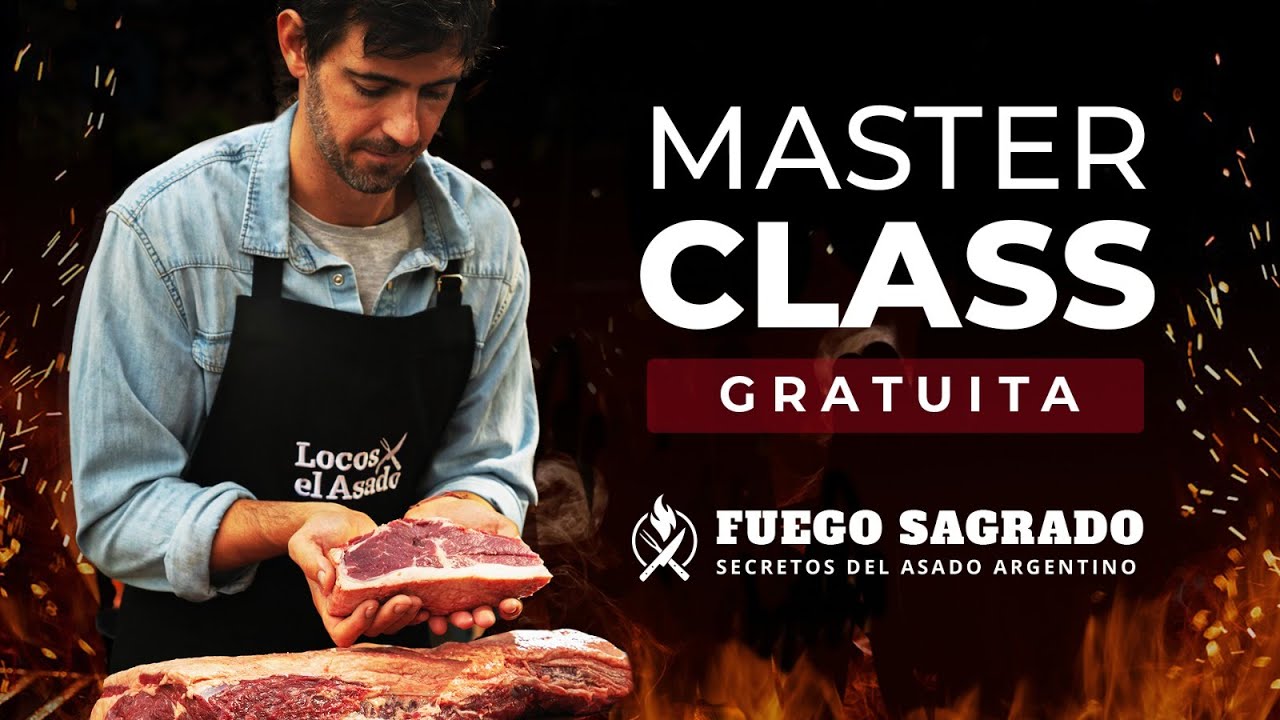 FUEGO SAGRADO II MasterClass de Locos X el Asado