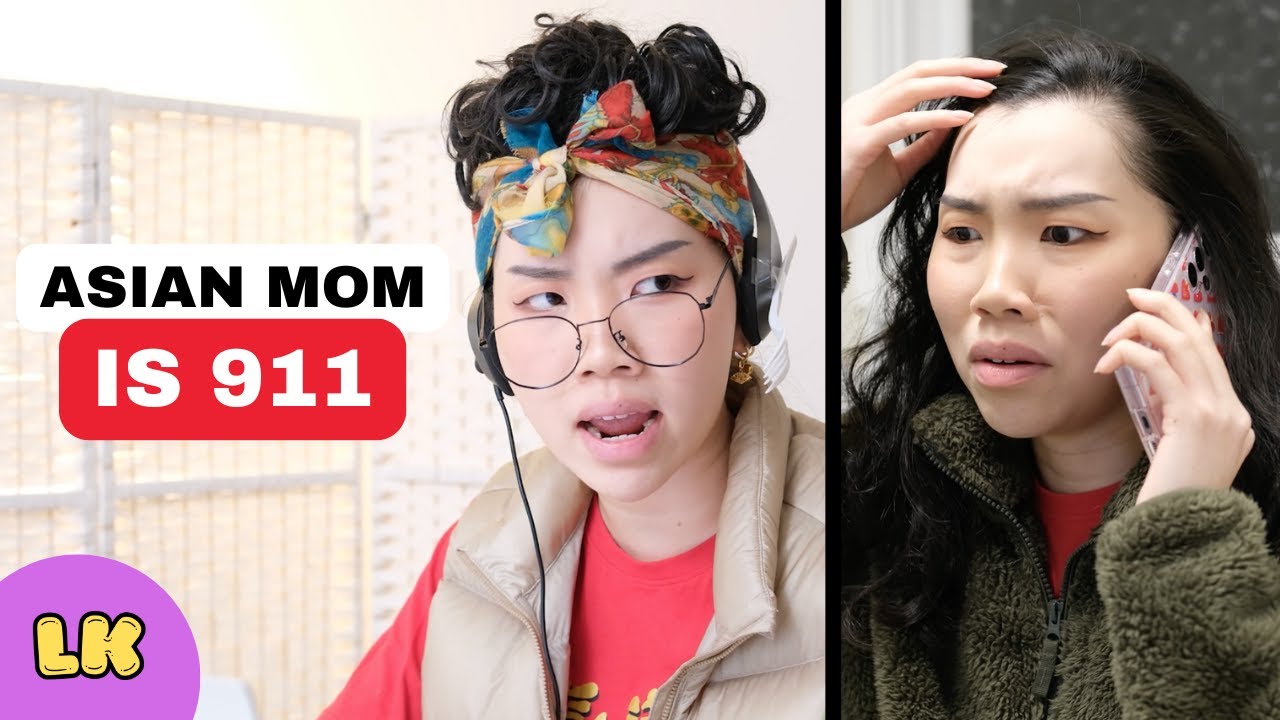 If 911 was my ASIAN MOM