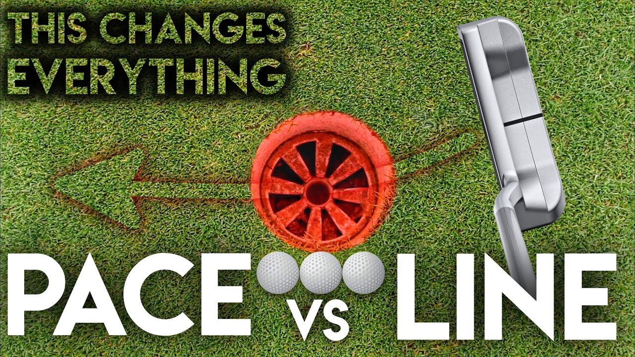 THIS CHANGES EVERYTHING - Line Vs Pace when putting
