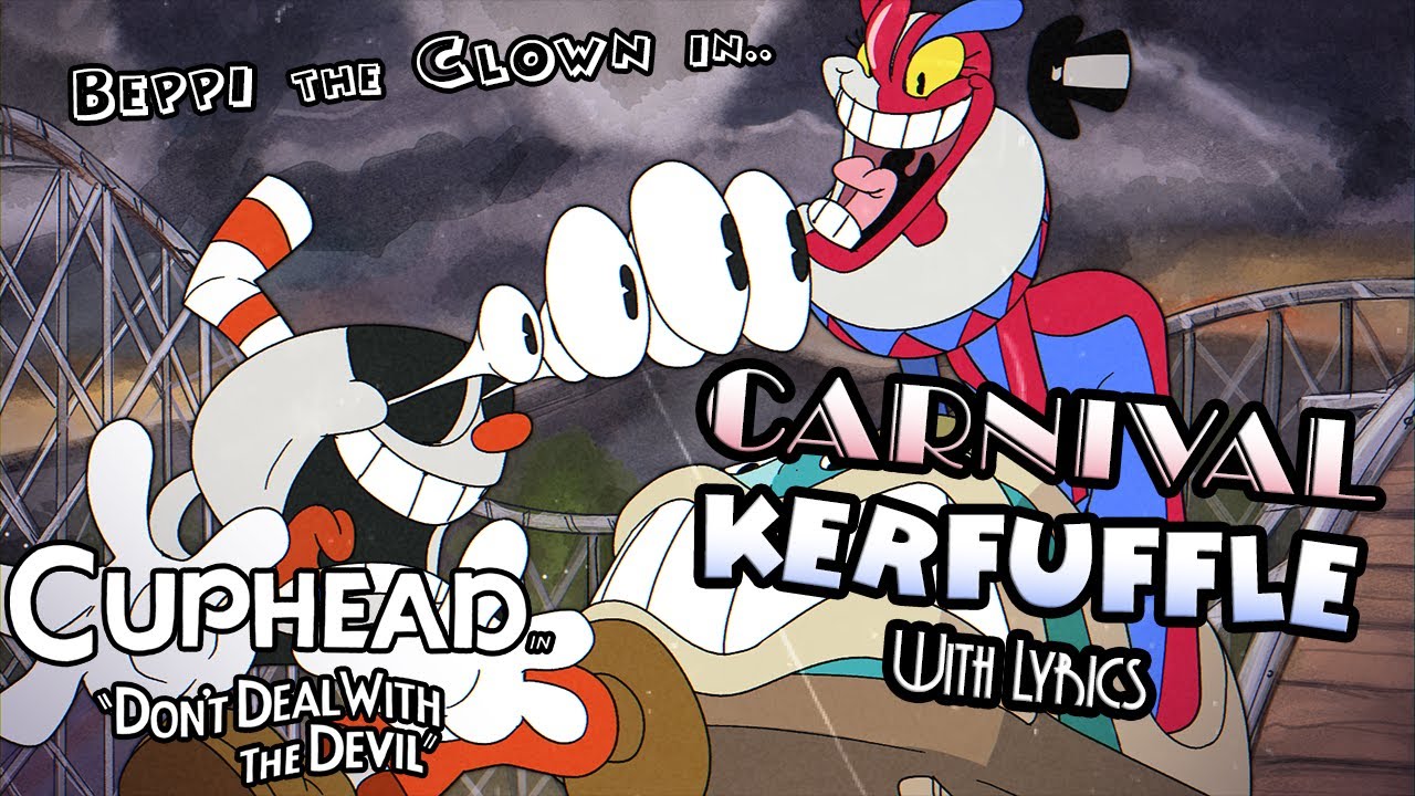 Carnival Kerfuffle WITH LYRICS - Cuphead: Don't Deal with the Devil Cover
