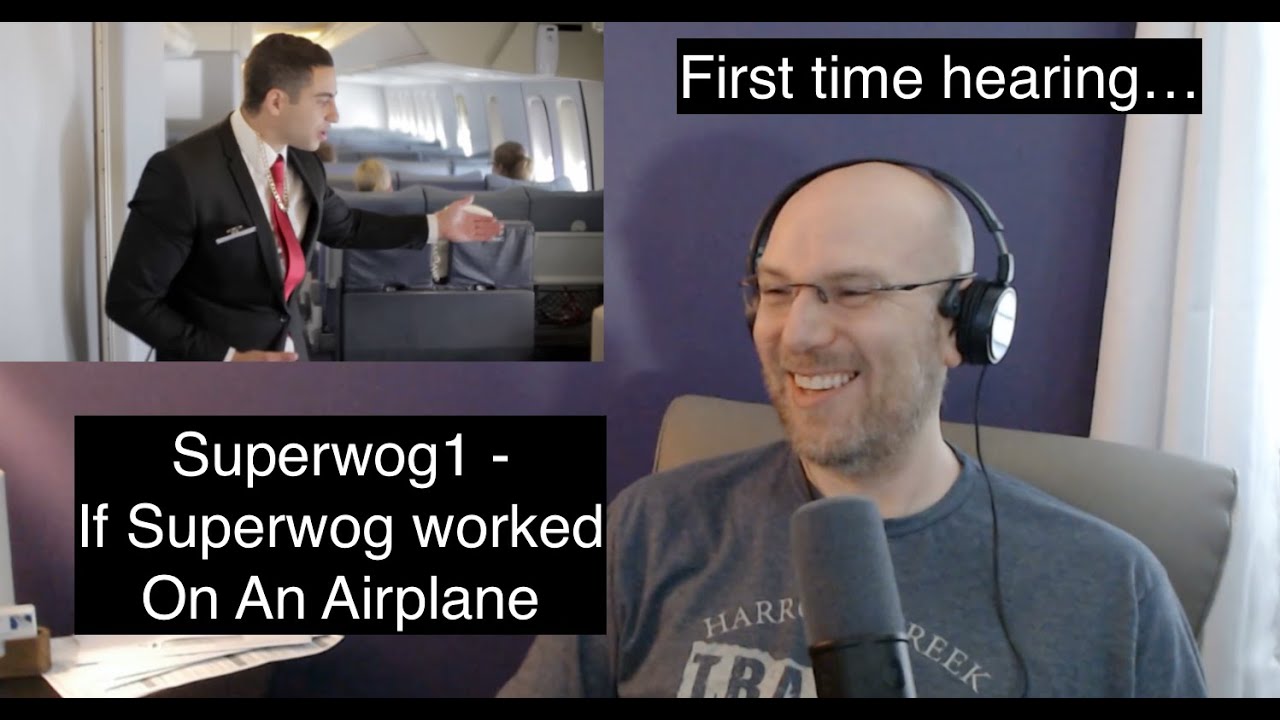 First time hearing... If Superwog Worked on an Airplane